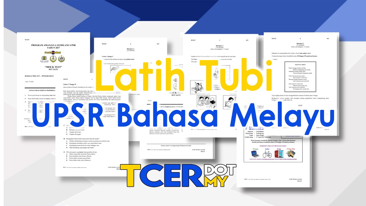 Latih Tubi UPSR Bahasa Melayu - TCER.MY
