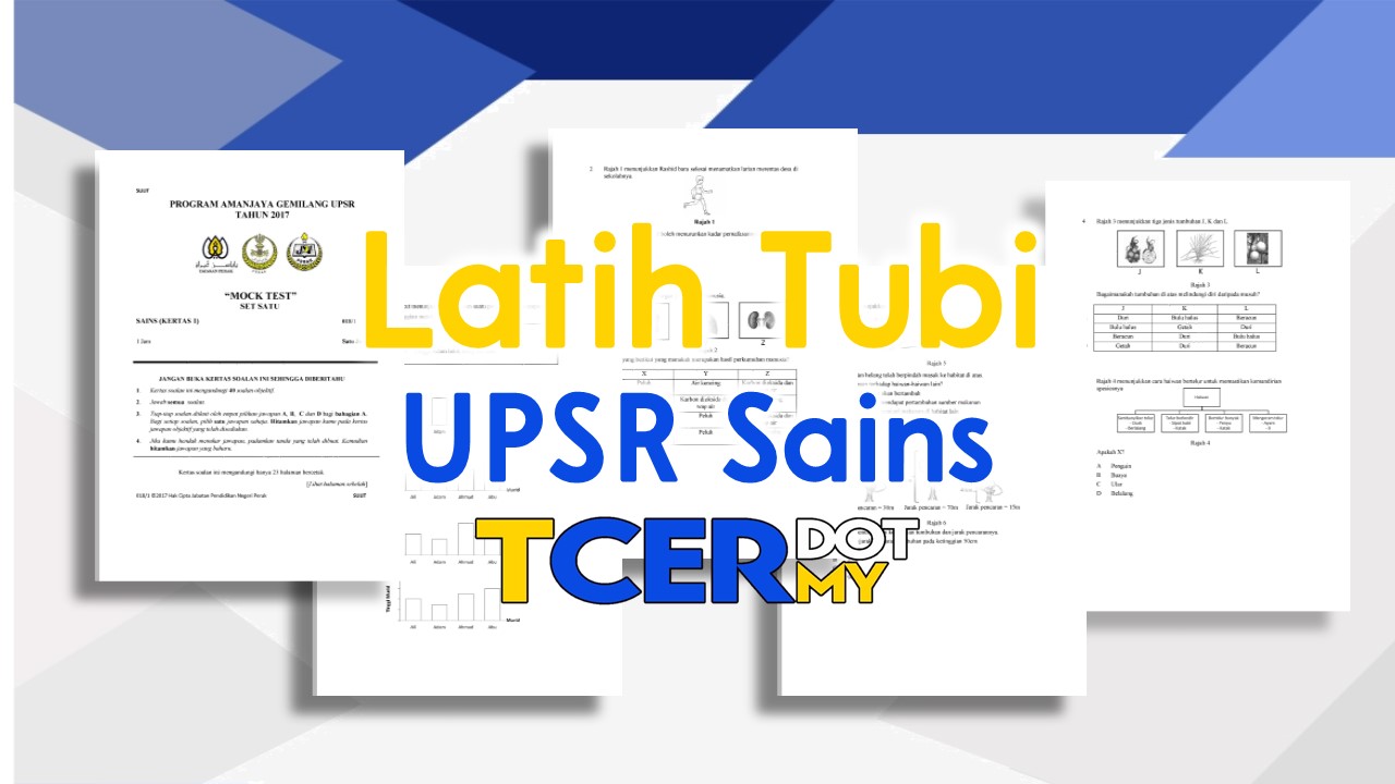 Latih Tubi UPSR Sains - TCER.MY