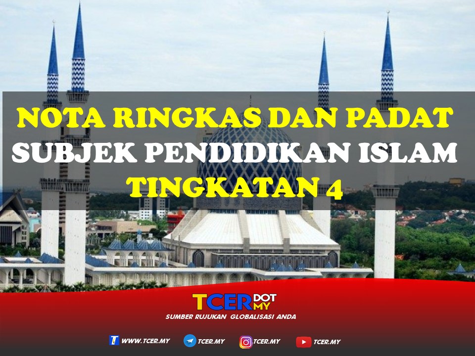 KOLEKSI NOTA RINGKAS DAN PADAT PENDIDIKAN ISLAM TINGKATAN 