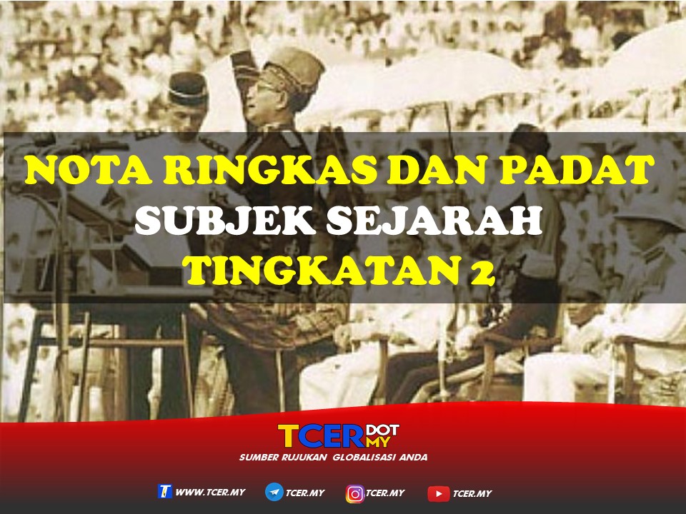 2 bab 10 tingkatan nota sejarah Nota Sejarah