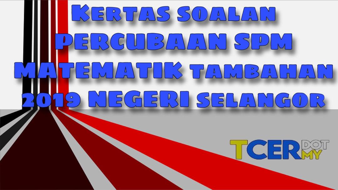 Soalan Spm 2019 Matematik Tambahan - Recipes Site o