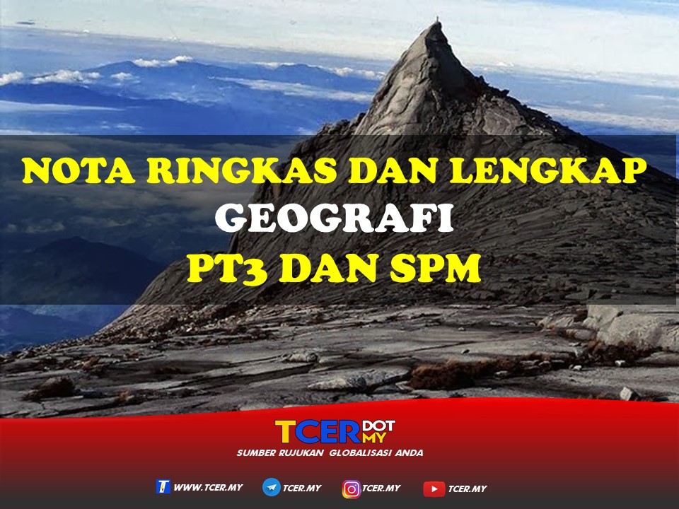 KOLEKSI NOTA RINGKAS DAN LENGKAP GEOGRAFI PT3 DAN SPM 1 KOLEKSI NOTA RINGKAS DAN LENGKAP GEOGRAFI PT3 DAN SPM 1