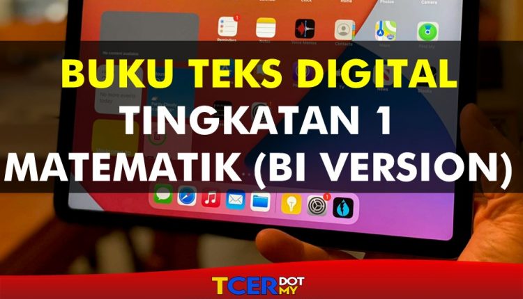 Buku Teks Digital Subjek Matematik (BI) Tingkatan 1  TCER.MY