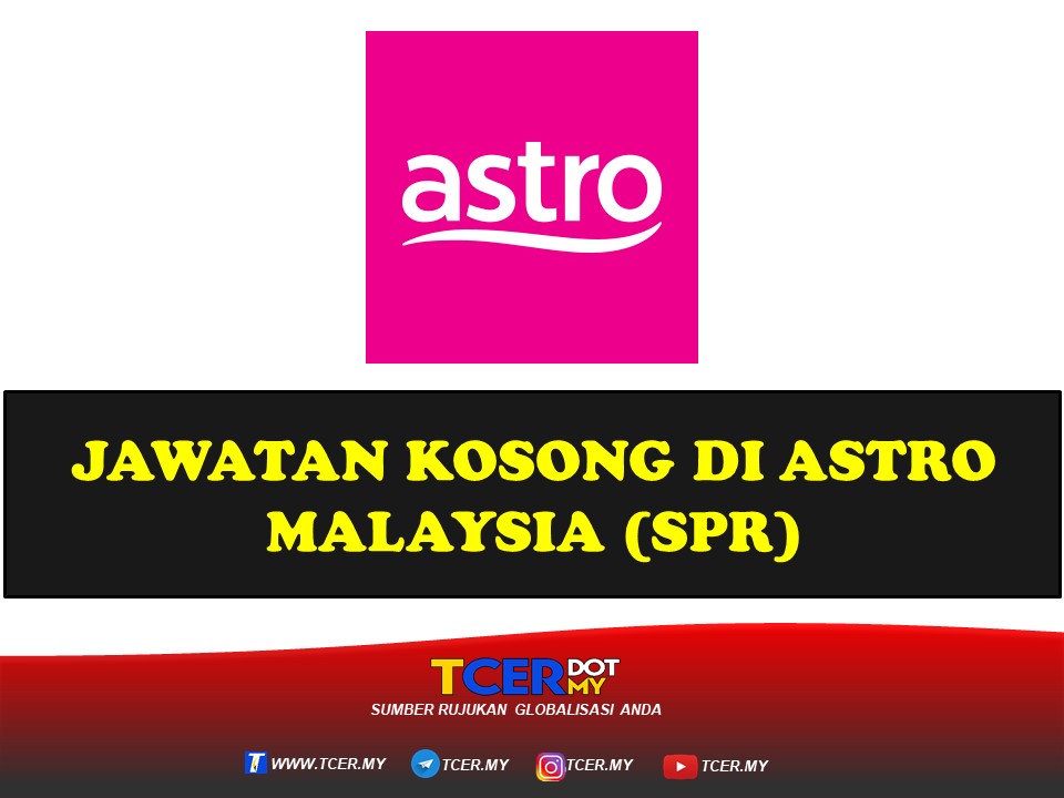 Jawatan Kosong Di Astro Malaysia 9