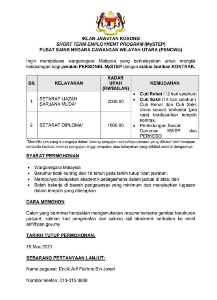 Jawatan kosong di Pusat Sains Negara cawangan Wilayah Utara 1 Jawatan kosong di Pusat Sains Negara cawangan Wilayah Utara