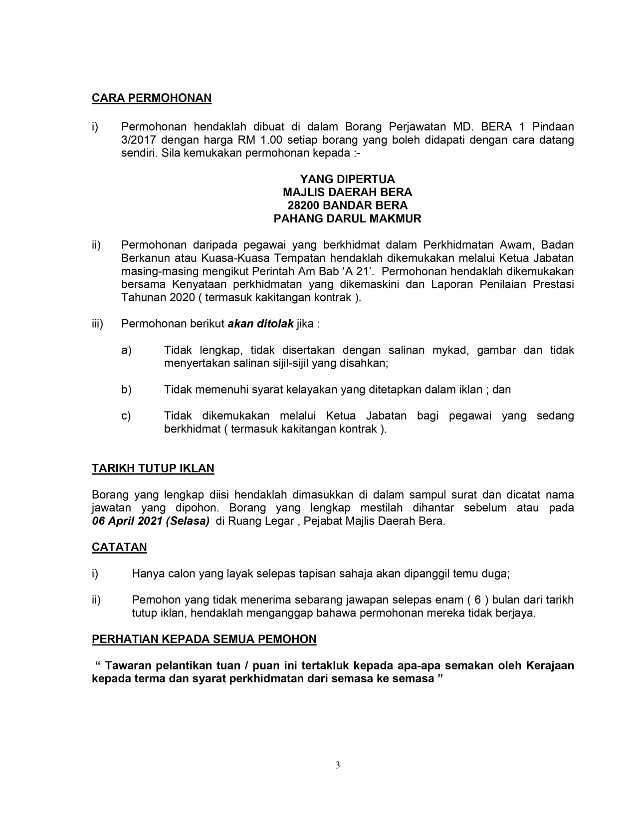 Jawatan kosong di Majlis Daerah Bera 3 Jawatan kosong di Majlis Daerah Bera