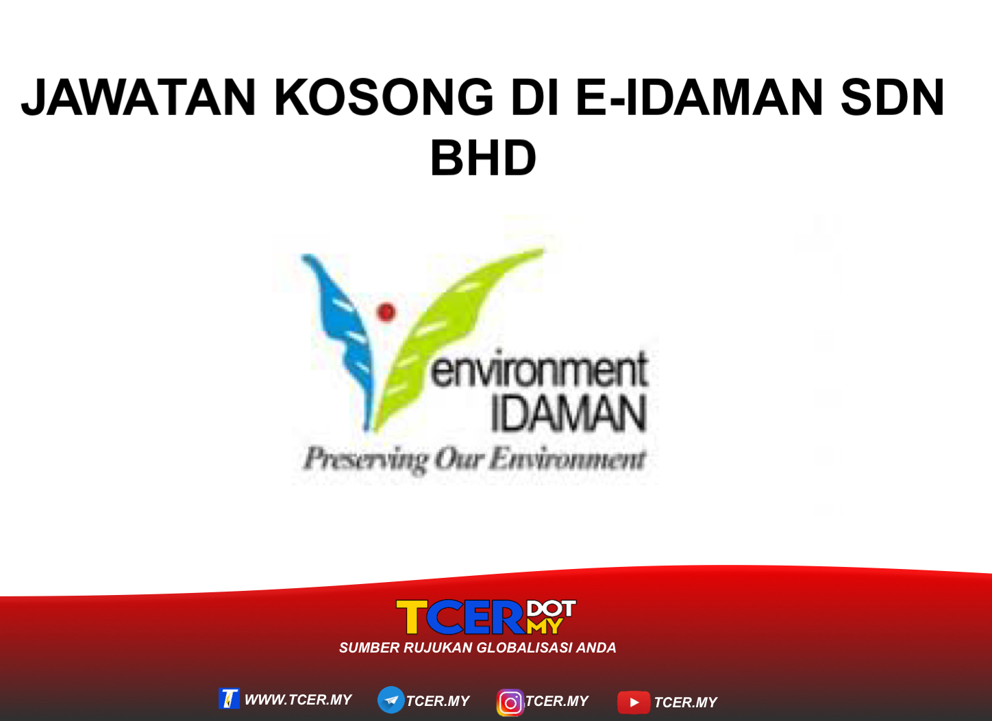Jawatan Kosong Di E-Idaman Sdn Bhd - TCER.MY