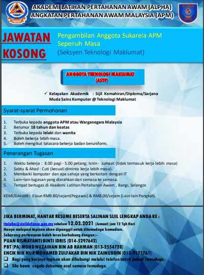 Jawatan kosong di Angkatan Pertahanan Awan (APM) 1 Jawatan kosong di Angkatan Pertahanan Awan