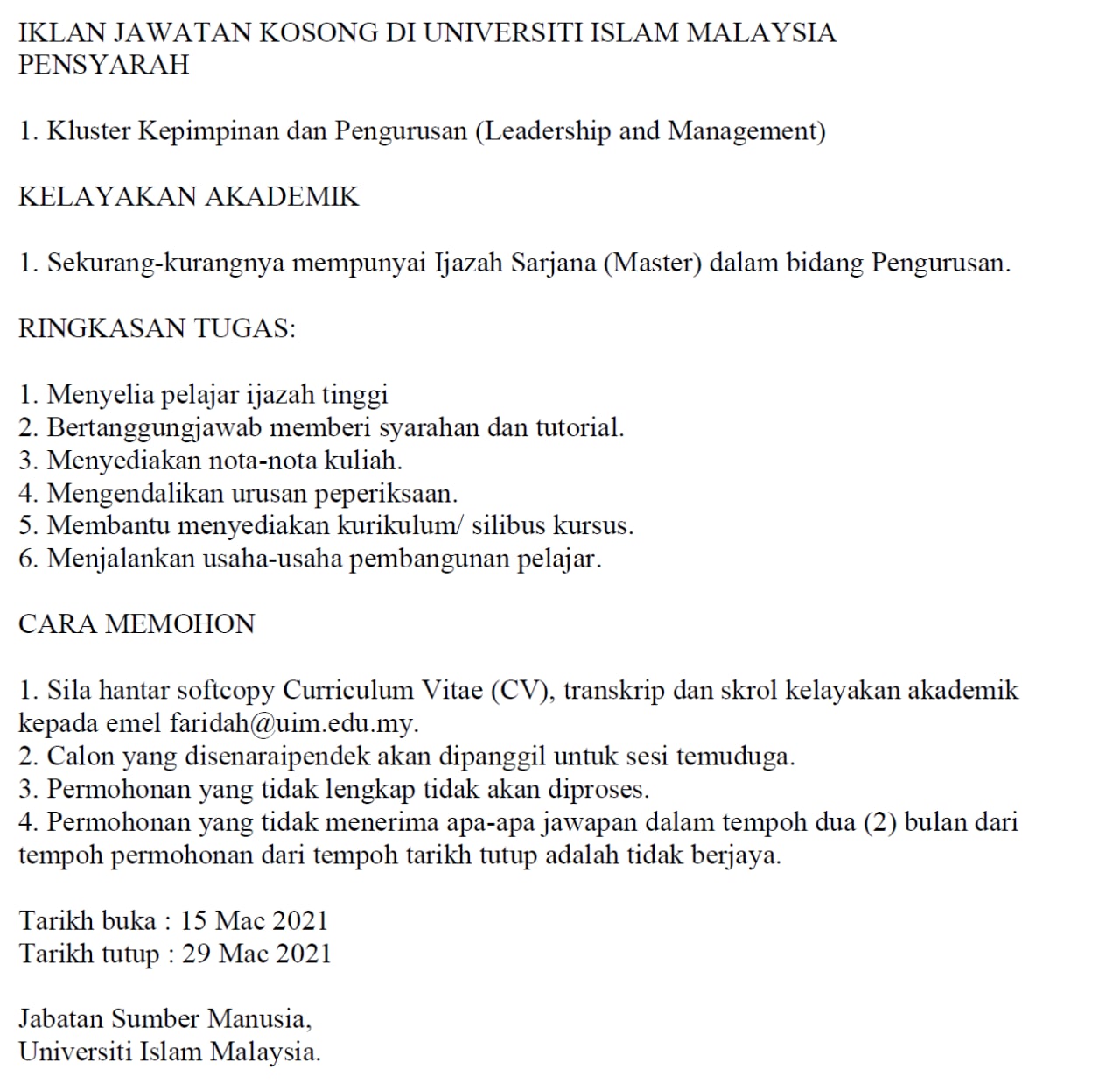 Jawatan kosong di Universiti Islam Malaysia 2 Jawatan kosong di Universiti Islam Malaysia