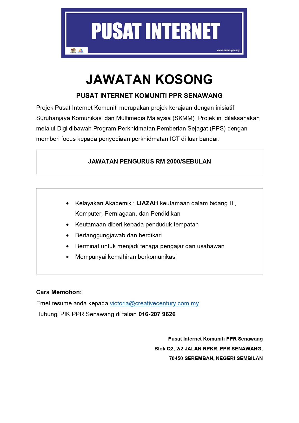 Jawatan kosong di Pusat Internat Komuniti PPR Senawang 