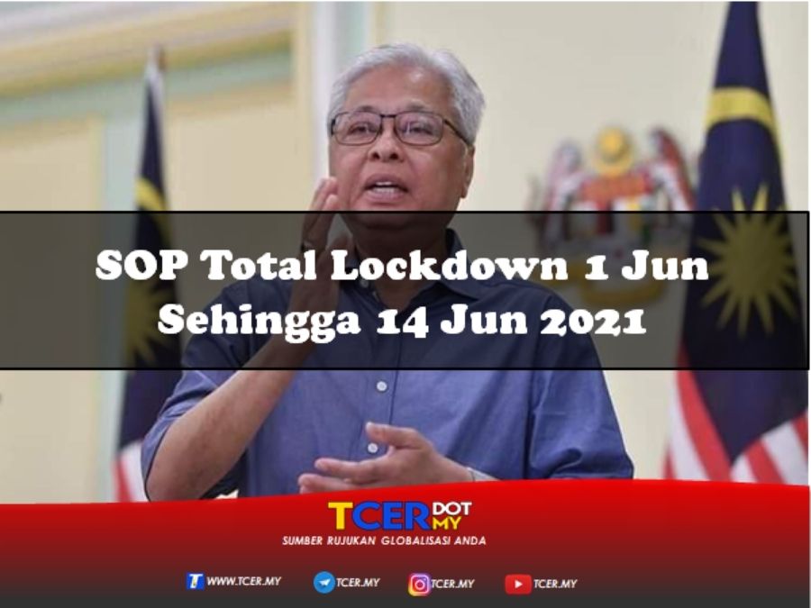 2021 jun lockdown sop 1 'Total lockdown'