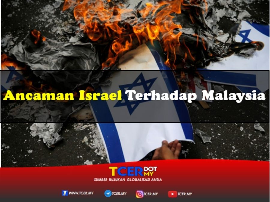 Terhadap ancaman malaysia israel