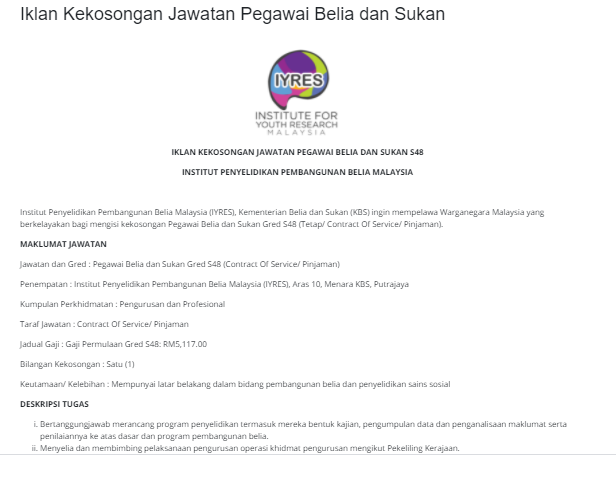 Jawatan kosong di Institut Penyelidikan Pembangunan Belia (IYRES) 1 Jawatan kosong di Institut Penyelidikan Pembangunan Belia (IYRES)
