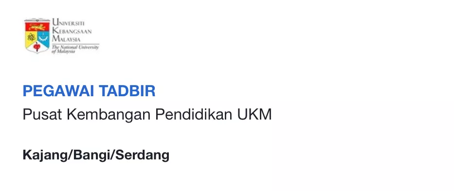 Kerja Kosong Di Pusat Kembangan Pendidikan UKM 1 Kerja Kosong Di Pusat Kembangan Pendidikan UKM