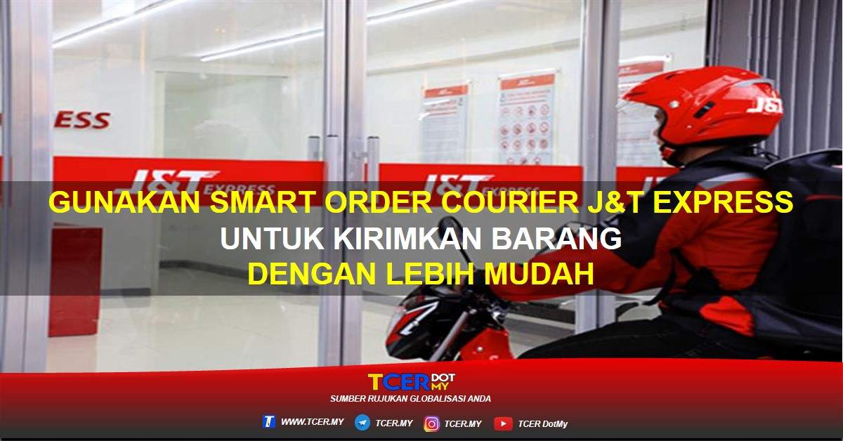 6 Langkah Menggunakan Smart Order Courier JnT Express Untuk Kirim