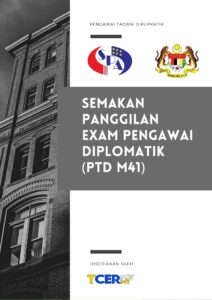 Semakan Panggilan Exam Pengawai Diplomatik (PTD M41)