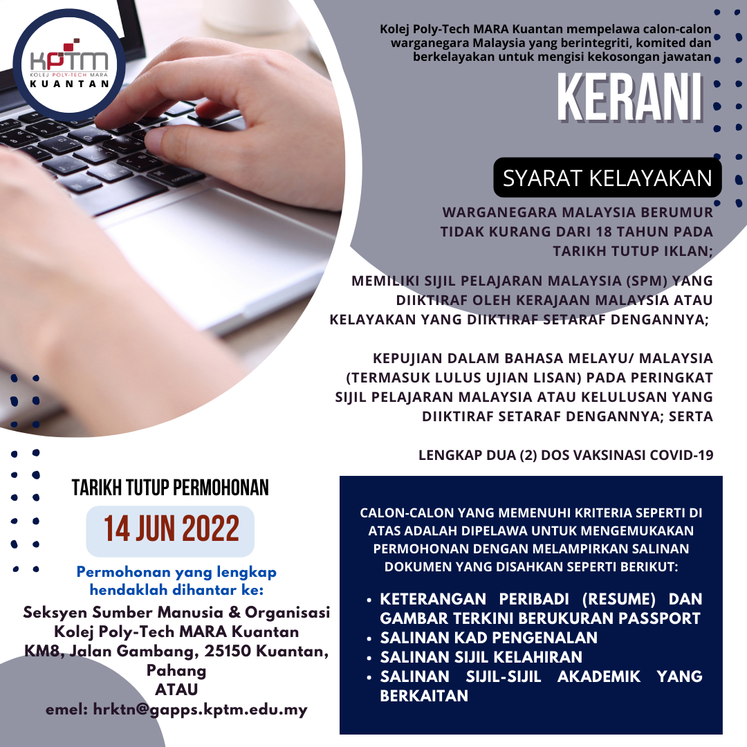 Kerja Kosong di Kolej Poly Tech MARA (KPTM) 2 Kerja Kosong di Kolej Poly Tech MARA (KPTM)