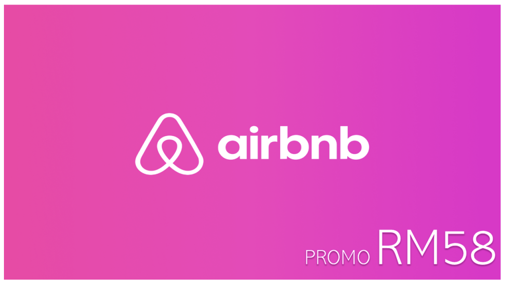Dapatkan Promo Airbnb RM58 Ke Atas Tahun 2022 Bagi Penginapan di Seluruh Dunia 1
