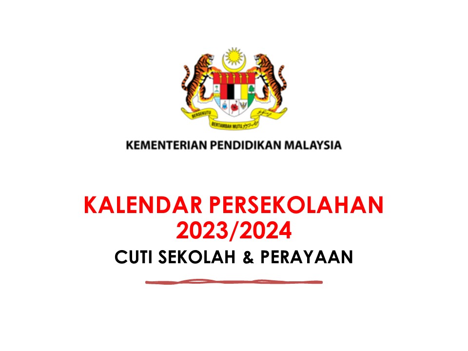 OFFICIAL : KALENDAR PERSEKOLAHAN 2023/2024 3