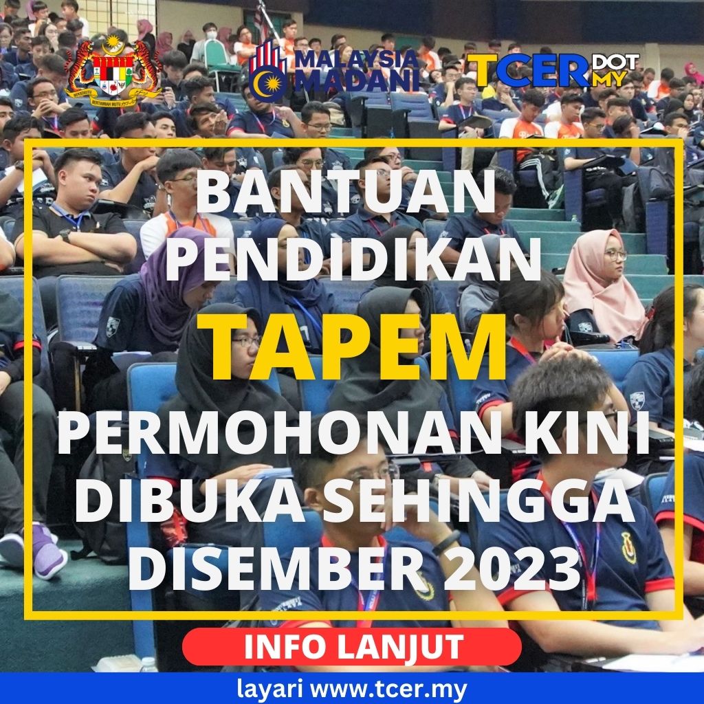 Tapem Bantuan TAPEM 2023 Sebanyak RM1,000 Secara One-Off - TCER.MY