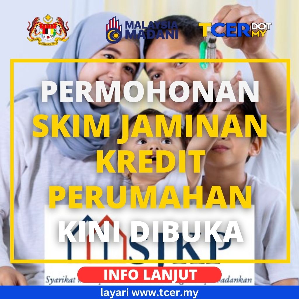 Skim Jaminan Kredit Perumahan (SJKP) 2023 TCER.MY