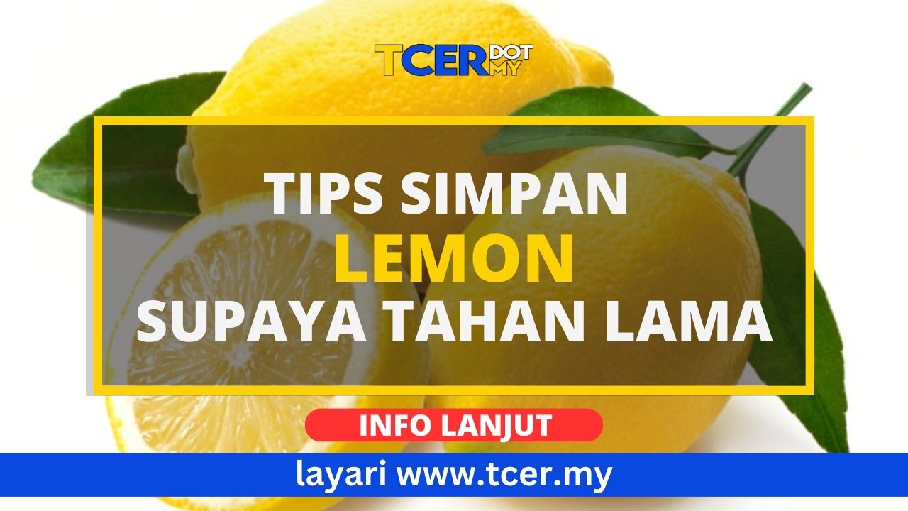Tips Simpan Lemon