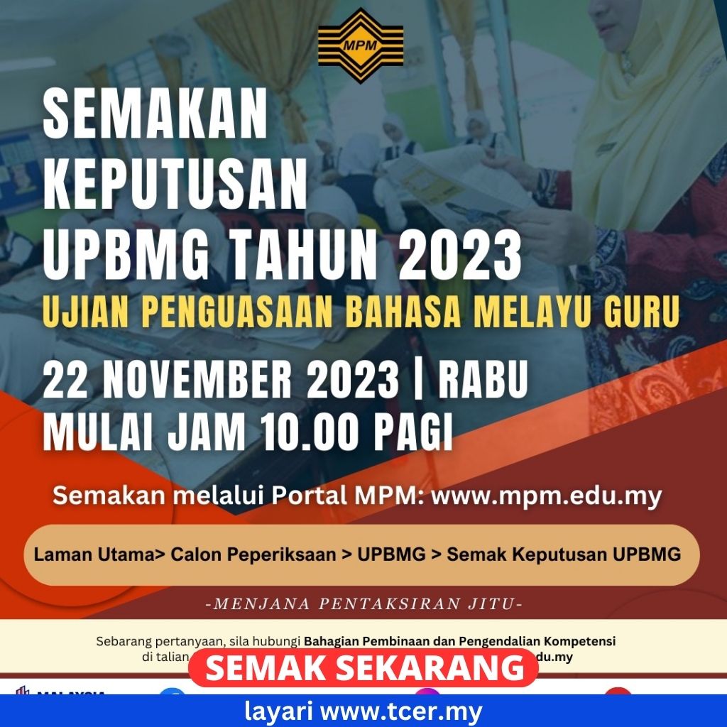 Semakan Ujian Penguasaan Bahasa Melayu Guru 2023 - TCER.MY