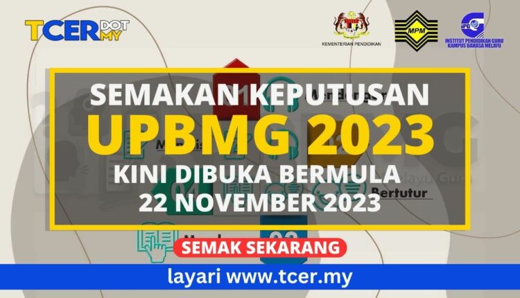 Semakan Ujian Penguasaan Bahasa Melayu Guru 2023 - TCER.MY