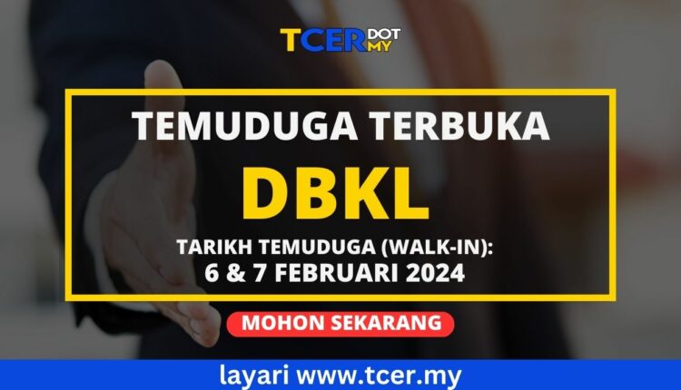 Temuduga Terbuka DBKL 2024