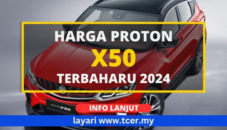 Harga Proton X50