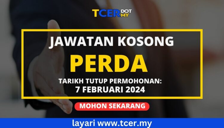 Jawatan Kosong Di PERDA 2024