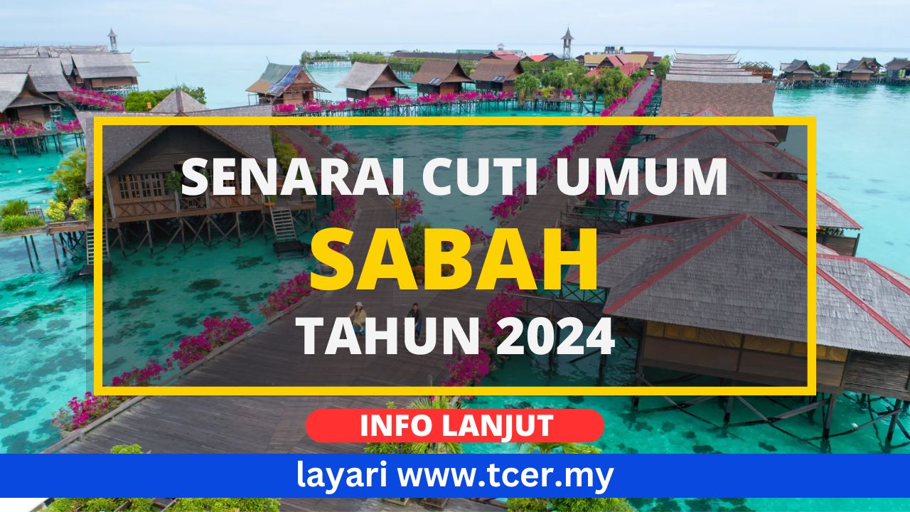 Cuti Umum Sabah 2024