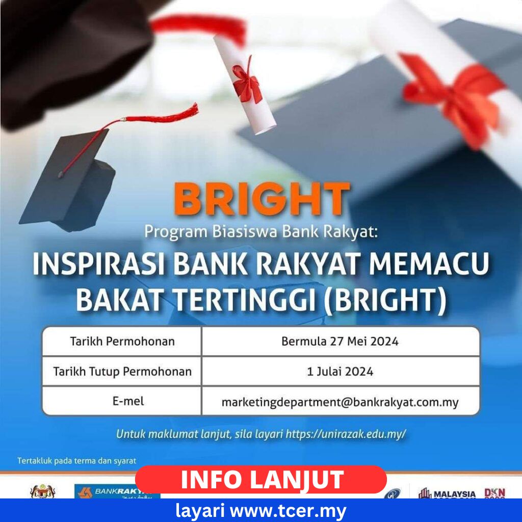 Permohonan Biasiswa Bank Rakyat 2024 (BRIGHT) - TCER.MY