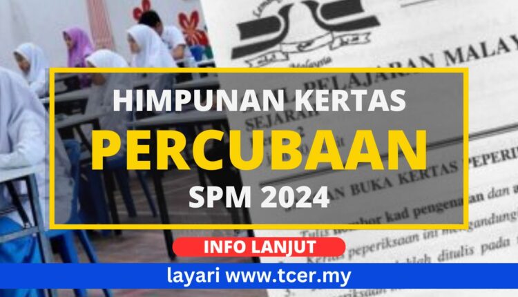 Kertas Percubaan SPM 2024 Sejarah