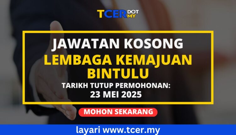 Jawatan Kosong Lembaga Kemajuan Bintulu