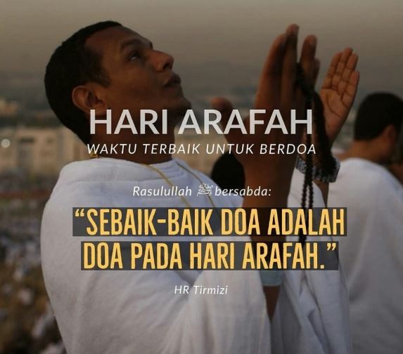 Doa Hari Arafah: Waktu Mustajab Untuk Memohon Segala Hajat 2