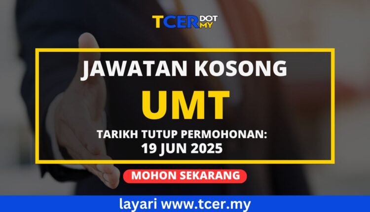 Jawatan Kosong UMT 2025