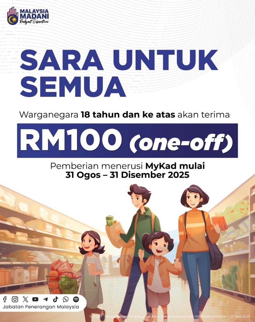 Bantuan SARA RM100 Untuk Semua Rakyat Malaysia Mulai 31 Ogos 2025 2 Bantuan SARA RM100 Untuk Semua Rakyat Malaysia Mulai 31 Ogos 2025 2