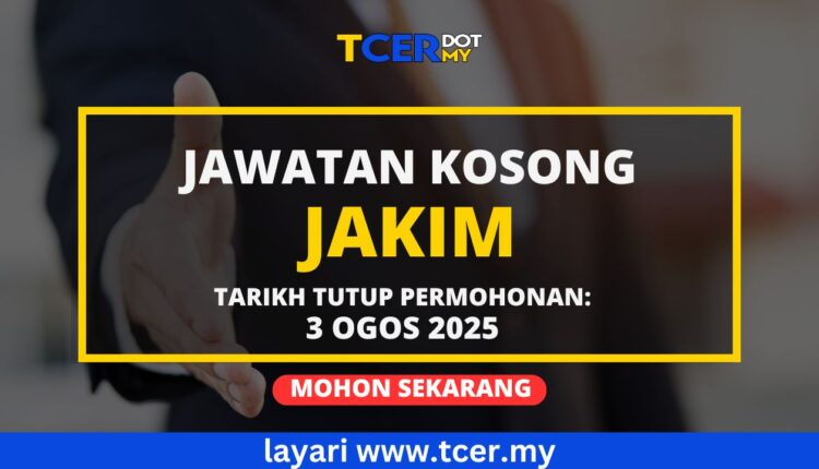 Jawatan Kosong JAKIM 2025