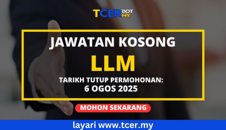 Jawatan Kosong LLM