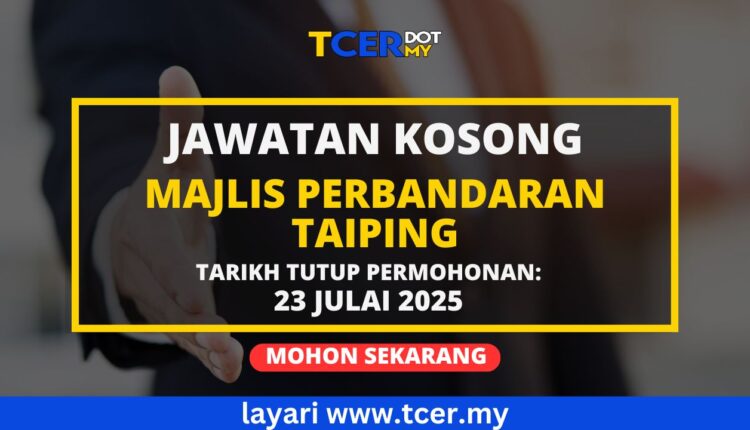Jawatan Kosong Majlis Perbandaran Taiping