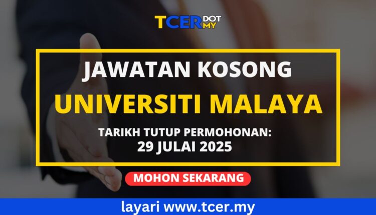 Jawatan Kosong Universiti Malaya