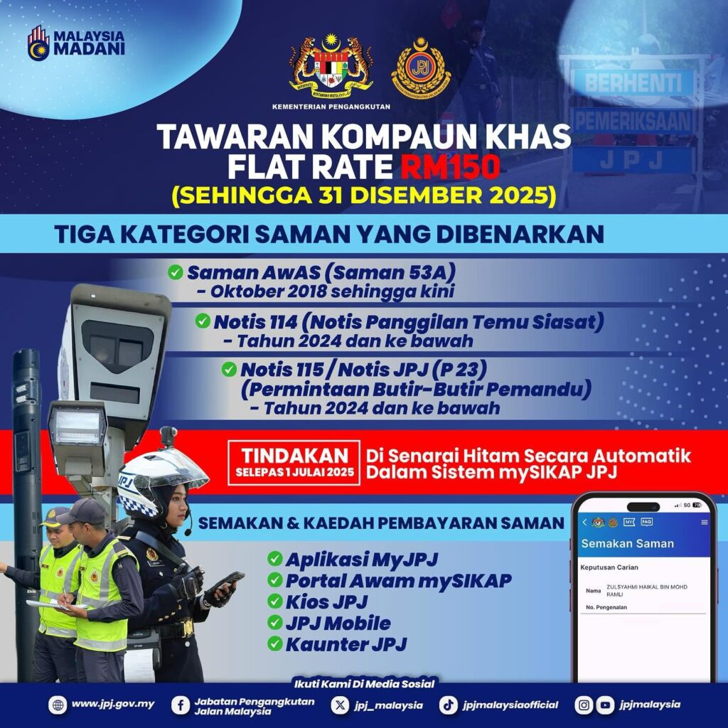 Tawaran Kompaun Khas Flat Rate RM150 Dilanjutkan Sehingga 31 Disember 2025 2 Tawaran Kompaun Khas Flat Rate RM150 Dilanjutkan Sehingga 31 Disember 2025 2