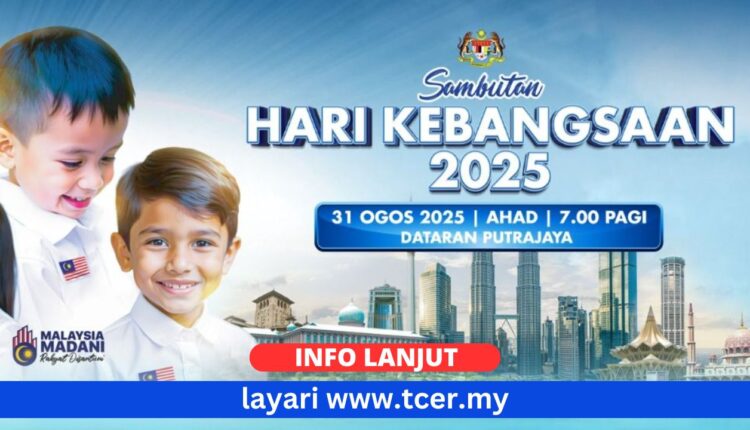 Sambutan Hari Kebangsaan 2025
