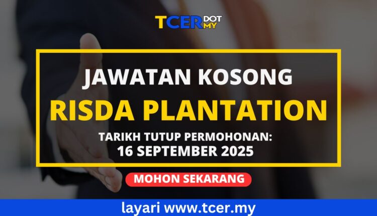 Jawatan Kosong RISDA Plantation