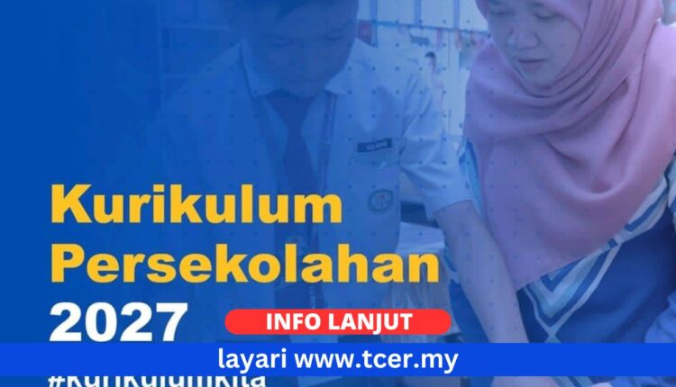 Kurikulum Persekolahan 2027
